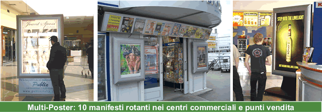 sistemi multimmagine per la comunicazione visuale nei centri commerciali, cinema multisala, edicole,  stazioni, aeroporti..